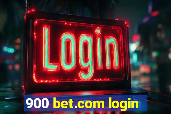 900 bet.com login